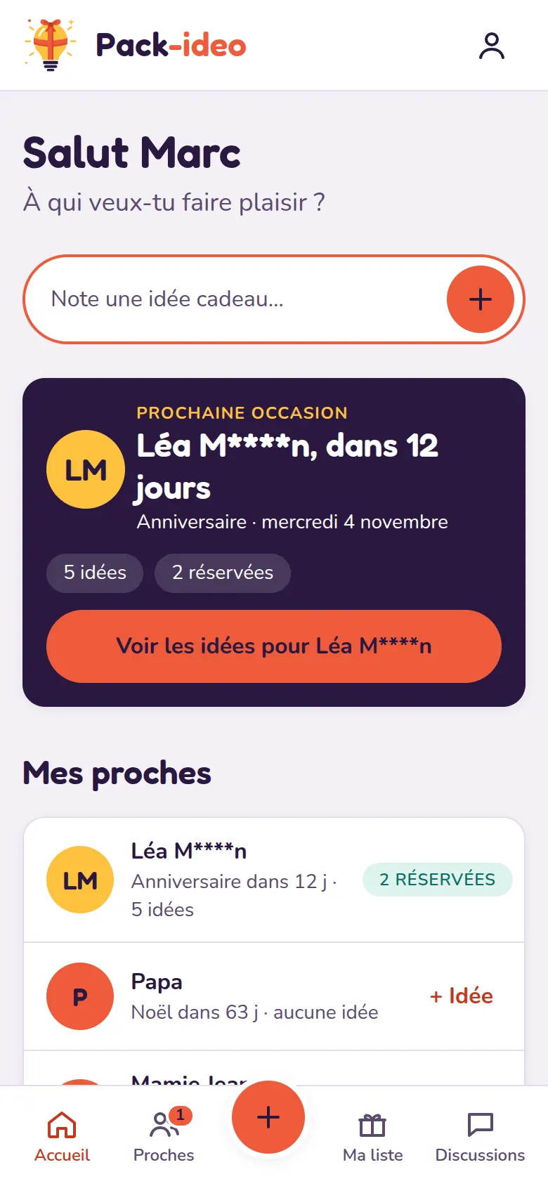 Écran d'accueil de Marc : la prochaine occasion, l'anniversaire de Léa dans 12 jours avec 5 idées dont 2 réservées, puis la liste de ses proches.