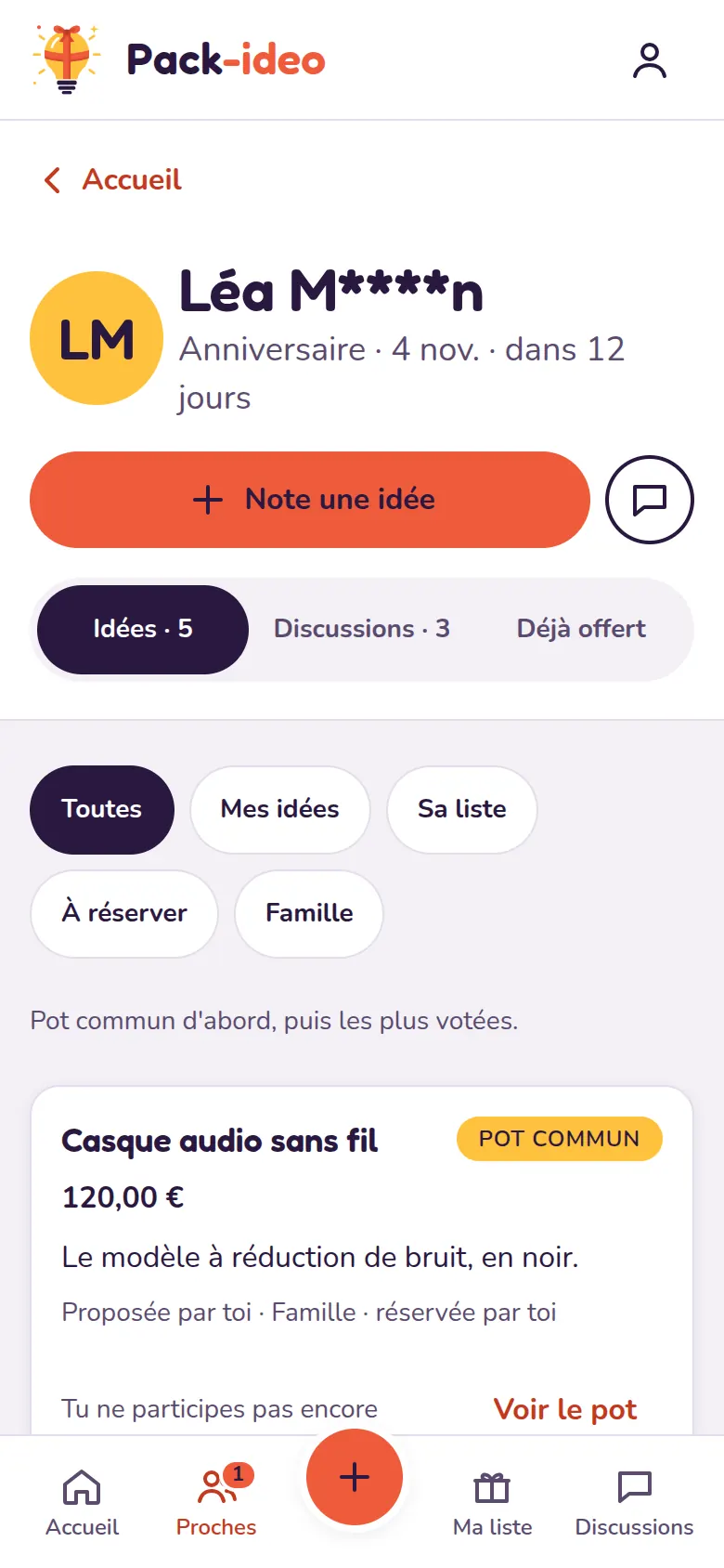 Fiche de Léa vue par Marc : le bouton « Note une idée », les onglets Idées, Discussions et Déjà offert, et l'idée « Casque audio sans fil » avec son pot commun.