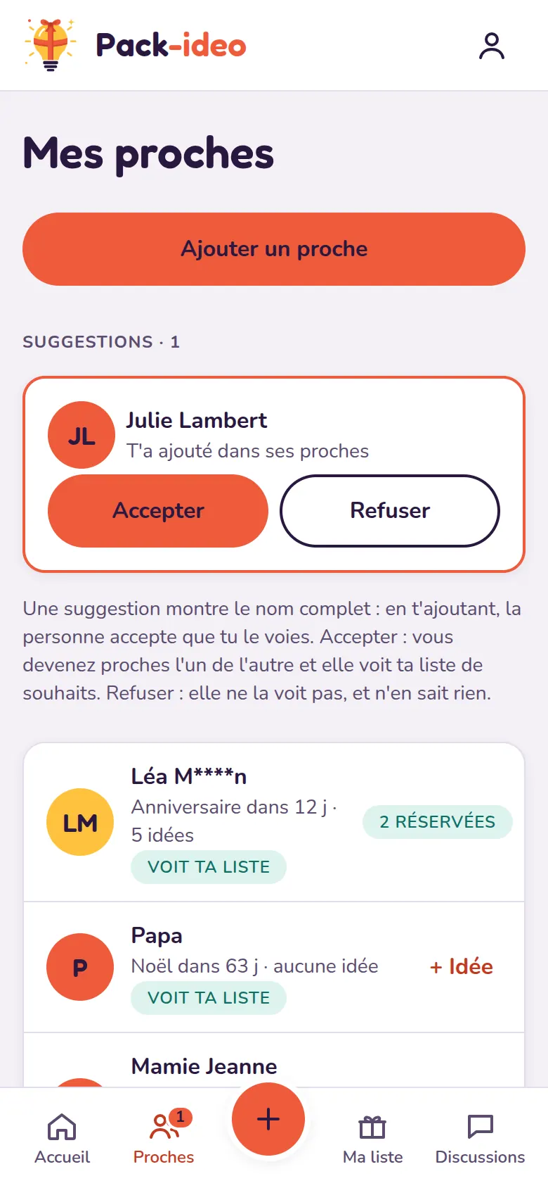 « Mes proches » de Marc : la suggestion de Julie Lambert, qui l'a ajouté, avec Accepter et Refuser, puis ses proches Léa, Papa et Mamie Jeanne, qui voient sa liste.
